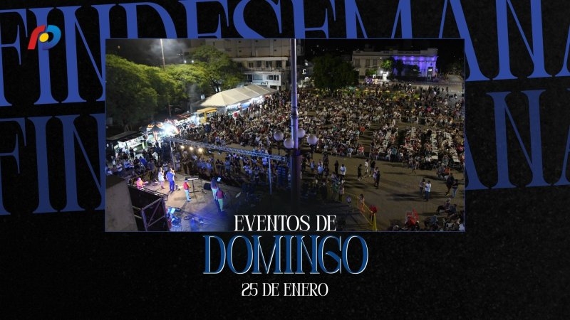¿Qué actividades tendrán lugar en la ciudad este domingo 25 de enero?