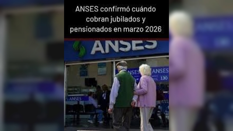 ANSES confirmó el calendario de marzo para jubilados: aumento, bono y fechas de cobro