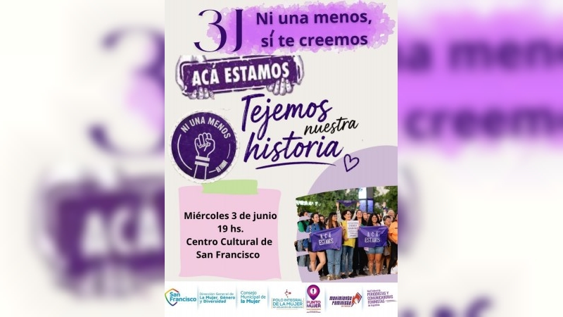 A once años de Ni Una Menos, convocan a una marcha y actividades culturales en San Francisco